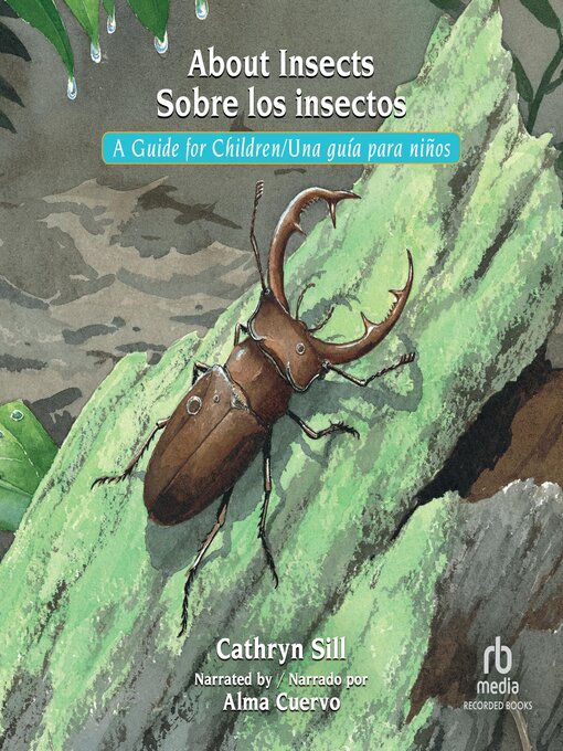 Title details for About Insects / Sobre los insectos by Cathryn Sill - Available